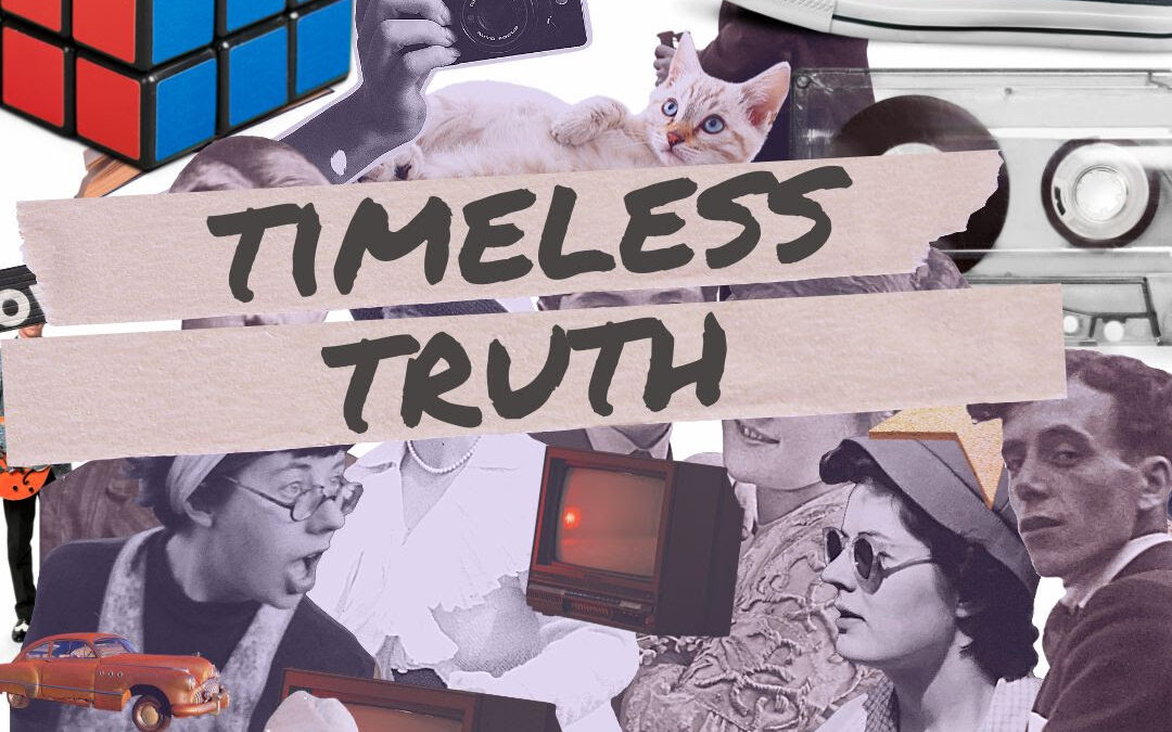 Timeless Truth – Week 3 | Pastor Karl Landis | 10.09.2022