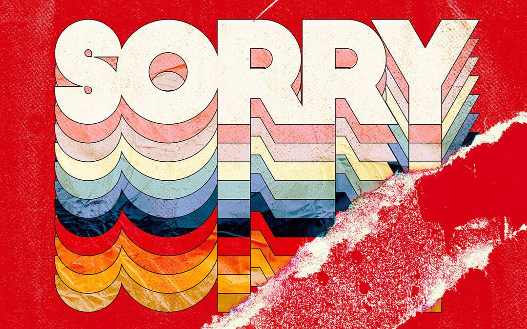 Sorry – Week 3 | Pastor Jeremy Tuel | 10.30.2022
