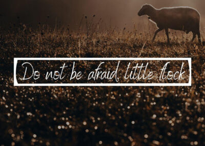 Don’t Be Afraid Little Flock | Bishop Keith Blank | 10.01.2023