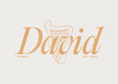 David – Week 2 | Pastor Tim Bentch | 7/19/2026
