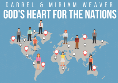 God’s Heart for the Nations | Guest speaker Darrel Weaver | 7/12/2026